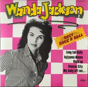 Wanda Jackson - Only Rock'n Roll