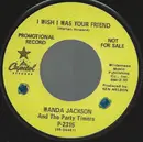 7inch Vinyl Single - Wanda Jackson And The Party Timers - I Wish I Was Your Friend