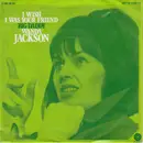 7inch Vinyl Single - Wanda Jackson - I Wish I Was Your Friend