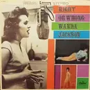 LP - Wanda Jackson - Right Or Wrong