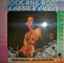 LP - Wanda Jackson - Rock And Roll Classics Vol. 6