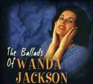 Wanda Jackson - The Ballads Of Wanda Jackson