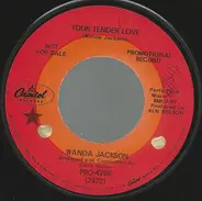 Wanda Jackson - Your Tender Love