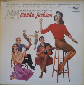 Wanda Jackson - There's a Party Goin' On