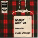 7inch Vinyl Single - Wanda Jackson - Yakety-Yak / Whole Lot Of Shakin' Goin' On