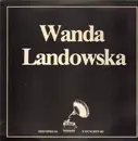 LP - Wanda Landowska / Mozart - Vol.I - Klavierkonzert Nr.13 KV 415 / Sonate in F KV 332