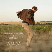 Wanda - Meine beiden Schwestern / Gib mir alles