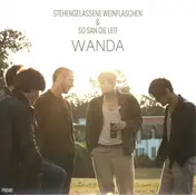 Wanda - Stehengelassene Weinflaschen / So San Die Leit