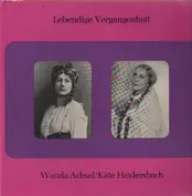 Wanda Achsel, Käte Heidersbach