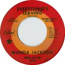 7'' - Wanda Jackson - Everything's Leaving / You Created Me