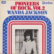 Wanda Jackson - Pioneers Of Rock. Vol 2