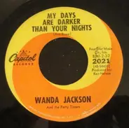 Wanda Jackson And The Party Timers - A Girl Don't Have To Drink To Have Fun