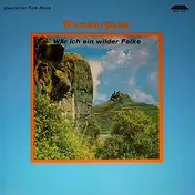 Wanderfalk - Wär Ich Ein Wilder Falke