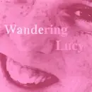 7inch Vinyl Single - Wandering Lucy - Hit - Maroon