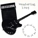 7inch Vinyl Single - Wandering Lucy - Really Truly