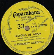 Wanderley Cardoso - História De Amor / Sempre Assim