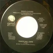 Wang Chung - Dance Hall Days / Don't Let Go