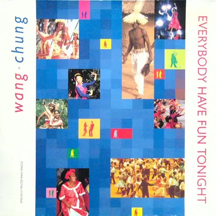 Wang Chung - Everybody Have Fun Tonight