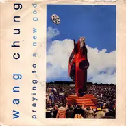 Wang Chung - Praying To A New God