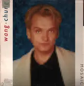 Wang Chung - Mosaic