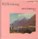 12inch Vinyl Single - WANG chung - Dancehall Days (Remix)