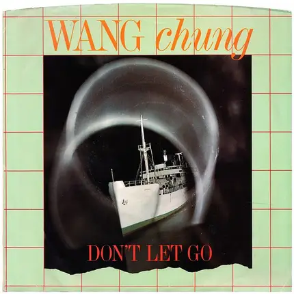 Wang Chung - Don't Let Go
