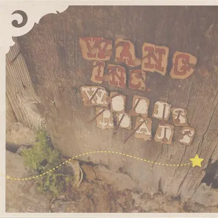 Wang Inc. - Woods Roads