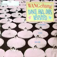 Wang Chung - Dance Hall Days - Revisited