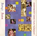 7'' - Wang Chung - Everybody Have Fun Tonight