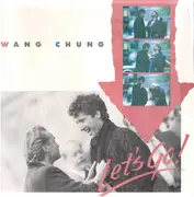 7'' - Wang Chung - Let's Go