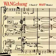 12'' - Wang Chung - Wait (Remix)