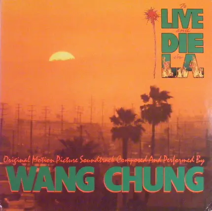 Wang Chung - To Live And Die In L.A.
