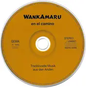CD - Wankamaru - En El Camino