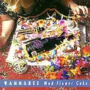 CD - Wannabes - Mod Flower Cake