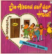 LP - Wachauer Buam - Ein Abend auf der Heidi