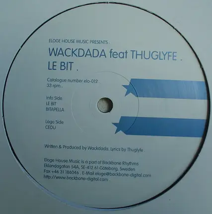 Wackdada Feat Thuglyfe - Le Bit