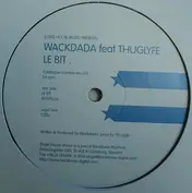 Wackdada Feat Thuglyfe