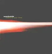 Wackside - What's on Your Mind
