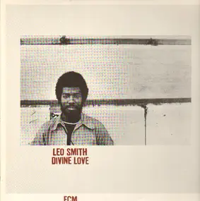 Leo Smith - Divine Love