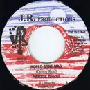 7inch Vinyl Single - Wadda Blood - World Gone Mad