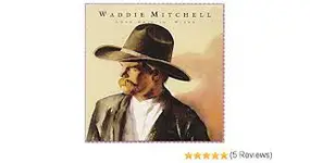Waddie Mitchell - Lone Driftin' Rider