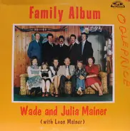 Wade Mainer And Julia Mainer With Leon Mainer - Family Album