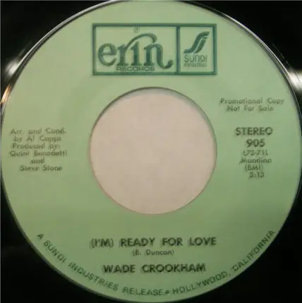 Wade Crookham - Now I Lay Me Down To Dream / (I'm) Ready For Love