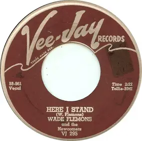 Wade Flemons - Here I Stand