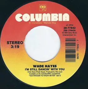 Wade Hayes - I'm Still Dancin' With You