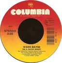 7inch Vinyl Single - Wade Hayes - On A Good Night