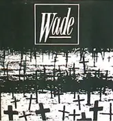 Wade - I Swear To God / ERA