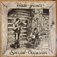 Wade Jones - Special Occasion