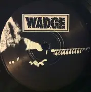 7inch Vinyl Single - Wadge / Pantalones Abajo Marinero - Wadge / Pantalones Abajo Marinero