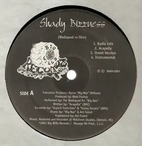 Wadsquad - Shady Bizness